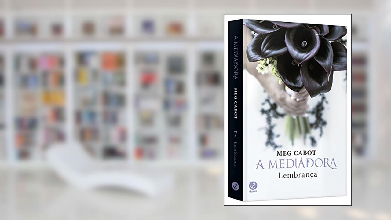 Capa de A mediadora: Lembrança (Vol.7), do autor Meg Cabot