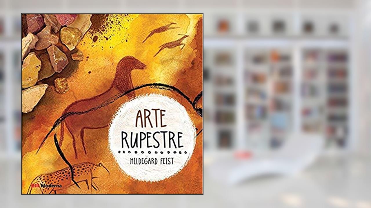 Capa de Arte rupestre, do autor Hildegard Feist