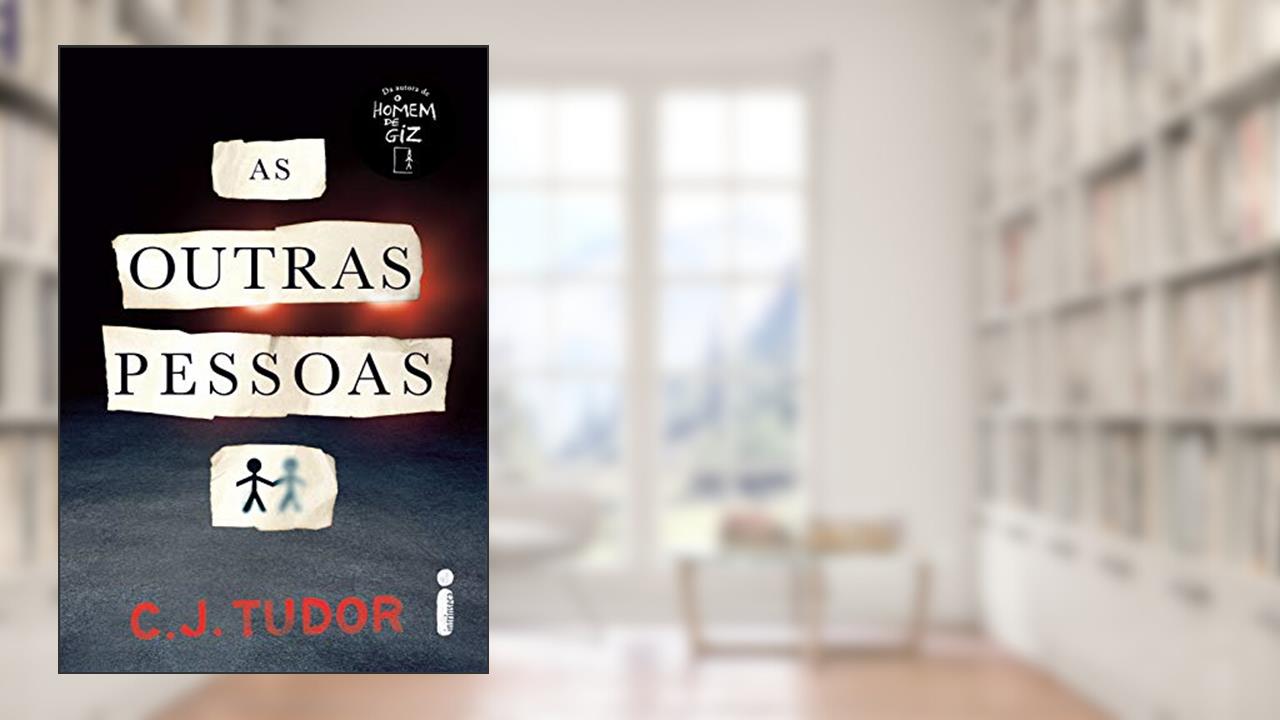 Capa de As outras pessoas, do autor C. J. Tudor