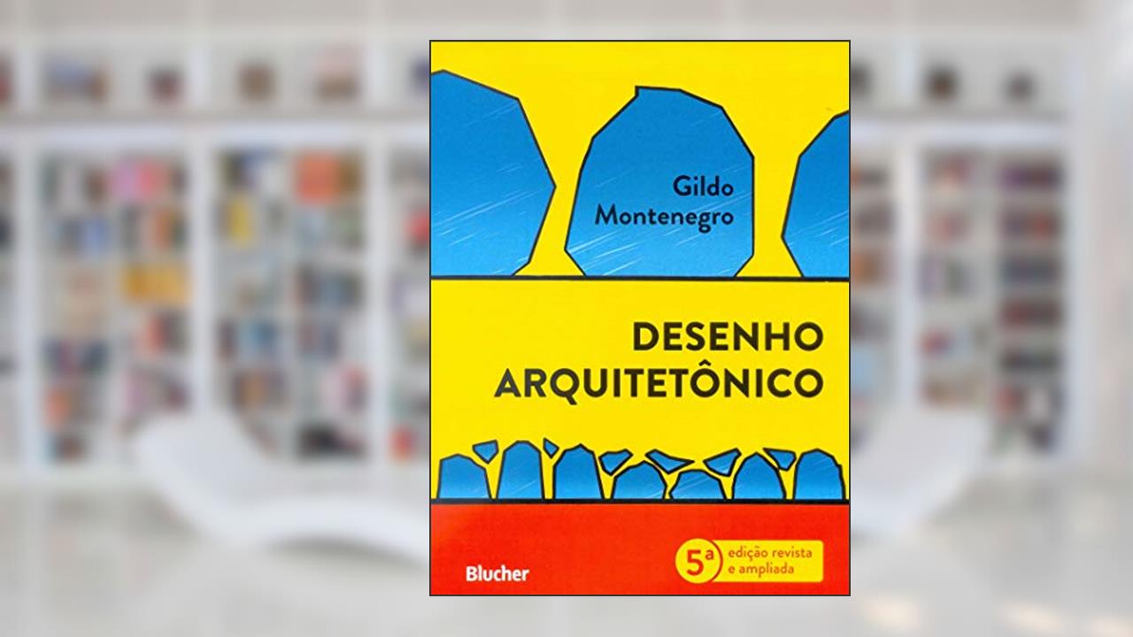 Capa de Desenho Arquitetônico, do autor Gildo Montenegro