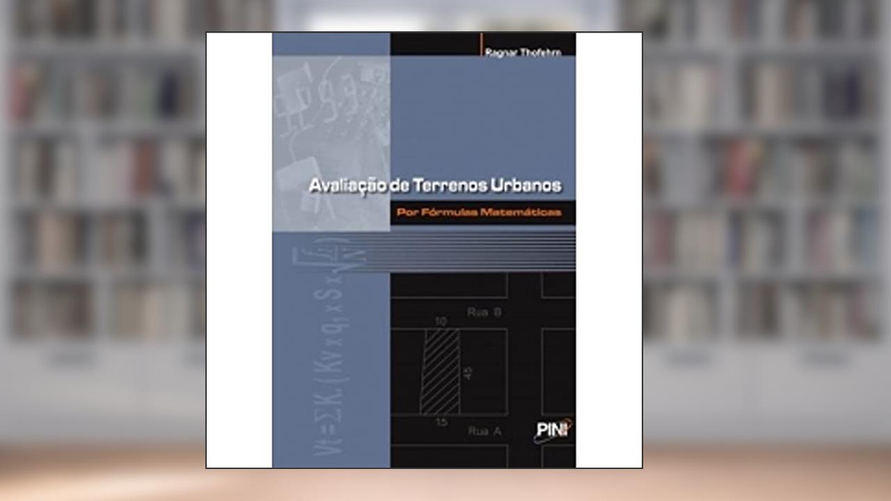 Capa de Avaliação de Terrenos Urbanos por Fórmulas Matemáticas, do autor Ragnar Thofehrn