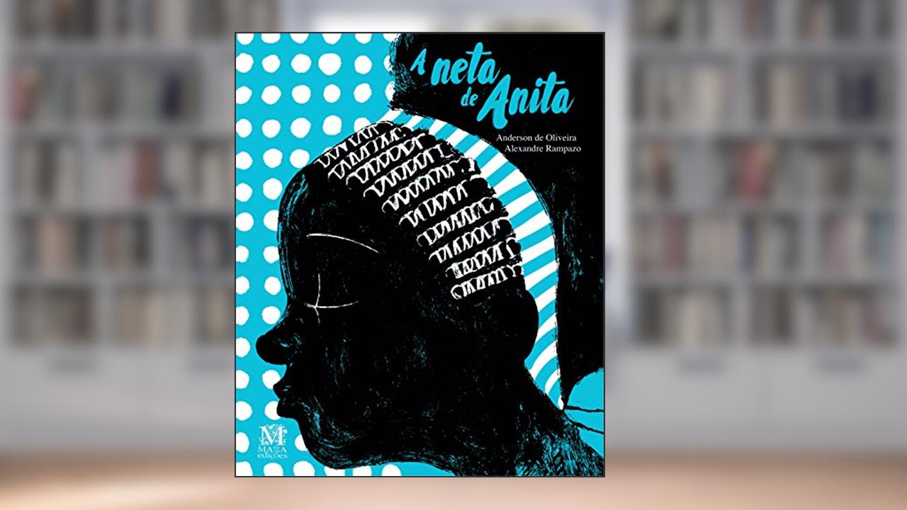 Capa de A Neta de Anita, do autor Anderson De Oliveira