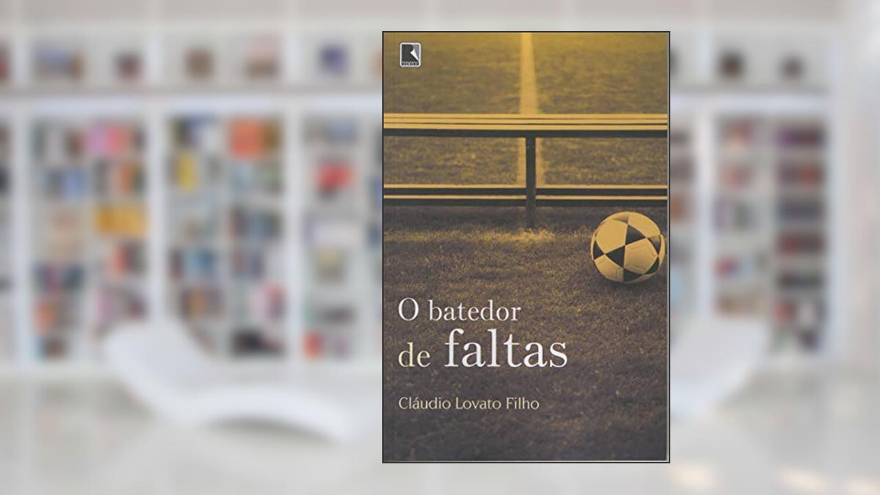 Capa de O batedor de faltas, do autor Claudio Lovato