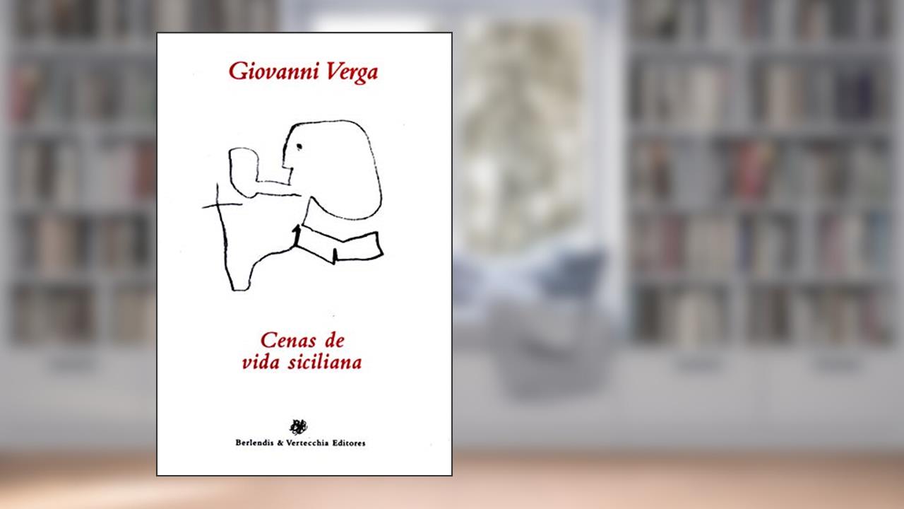 Capa de Cenas de vida siciliana, do autor Giovanni Verga