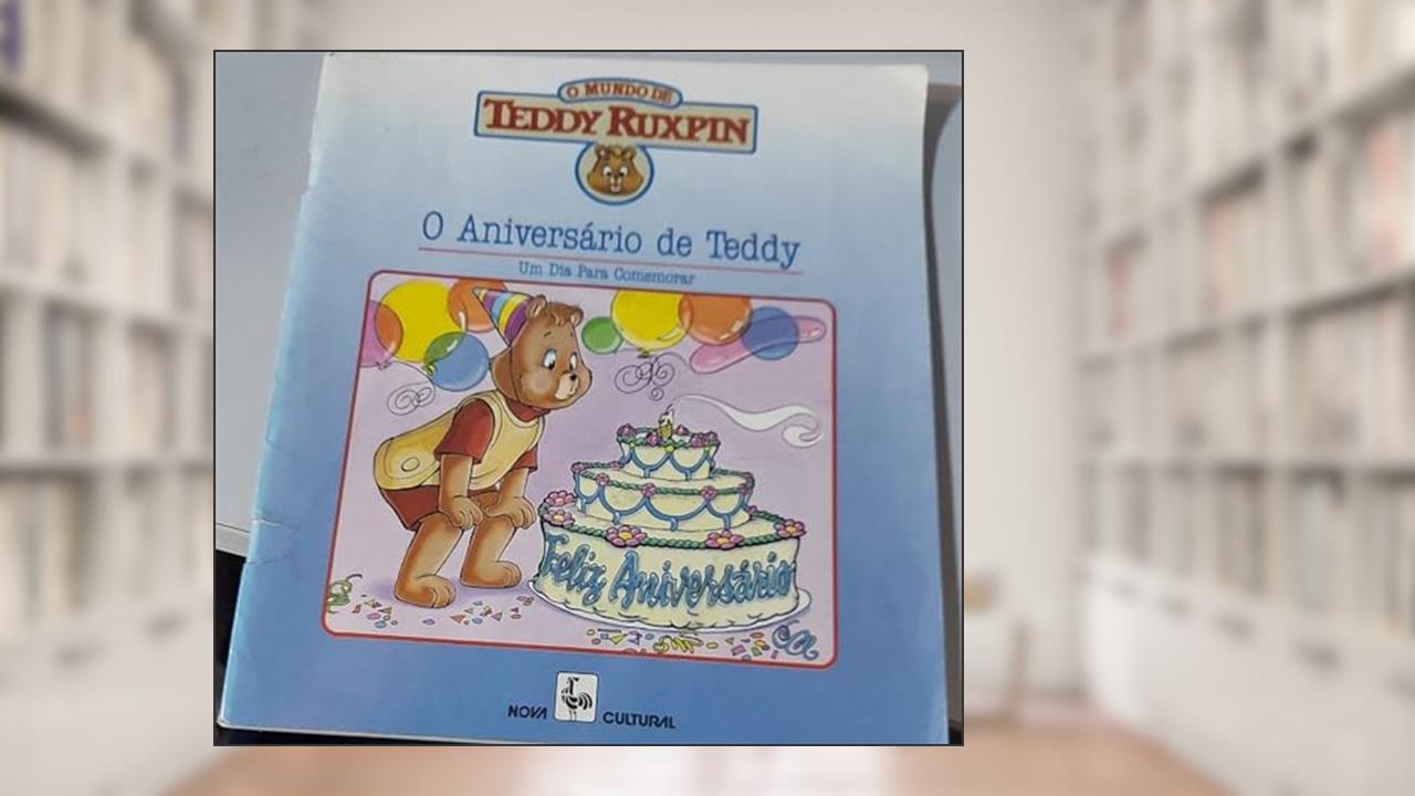 Capa de O aniversário de Teddy, do autor Anne Faundez
