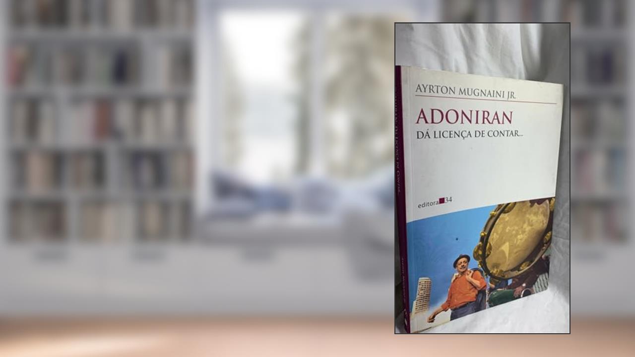 Capa de Adoniran: da licença de contar..., de Mugnaini Jr.  Ayrton