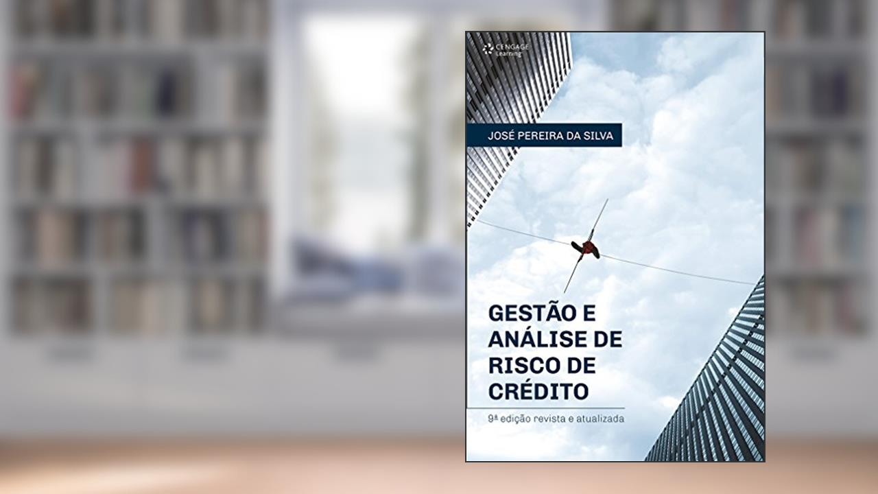 Capa de Gestão e análise de risco de crédito, do autor José Silva