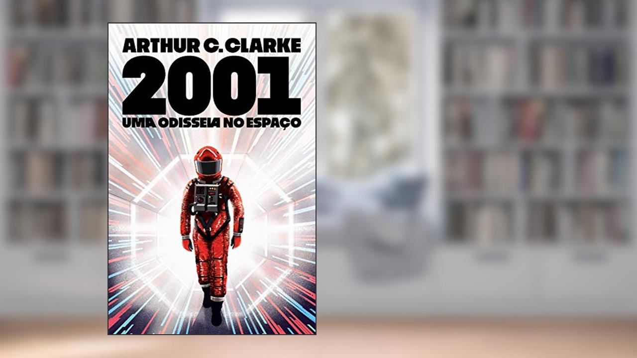 Capa de 2001: Uma Odisseia no Espaço, do autor Arthur C. Clarke