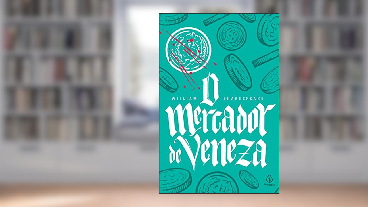 O mercador de Veneza, de William Shakespeare