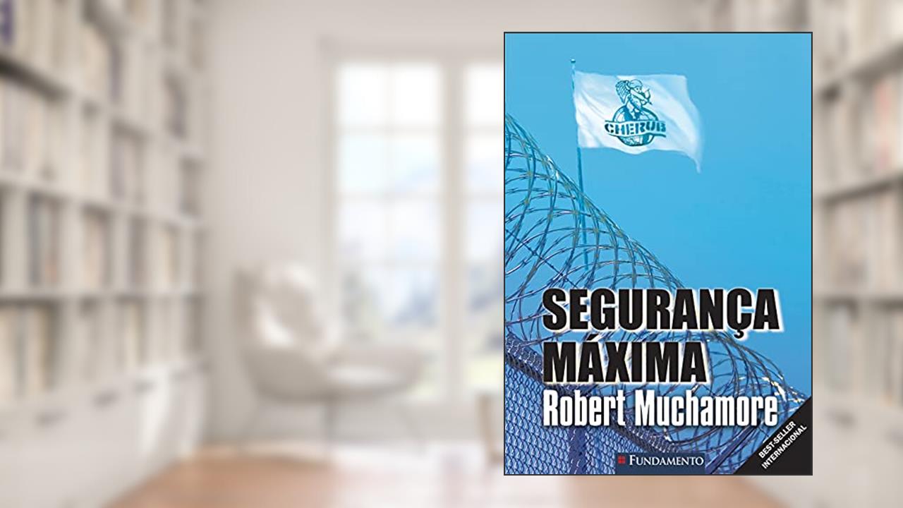 Capa de Cherub 3. Segurança Máxima, do autor Robert Muchamore