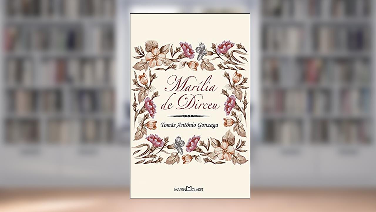 Capa de Marília de Dirceu: 87, do autor Tomás Antônio Gonzaga