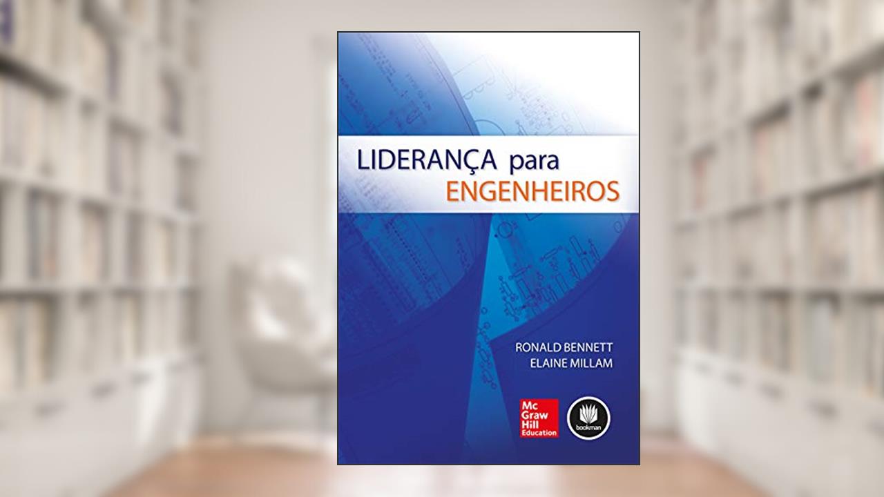 Capa de Liderança para Engenheiros, do autor Ronald Bennett; Elaine Millam