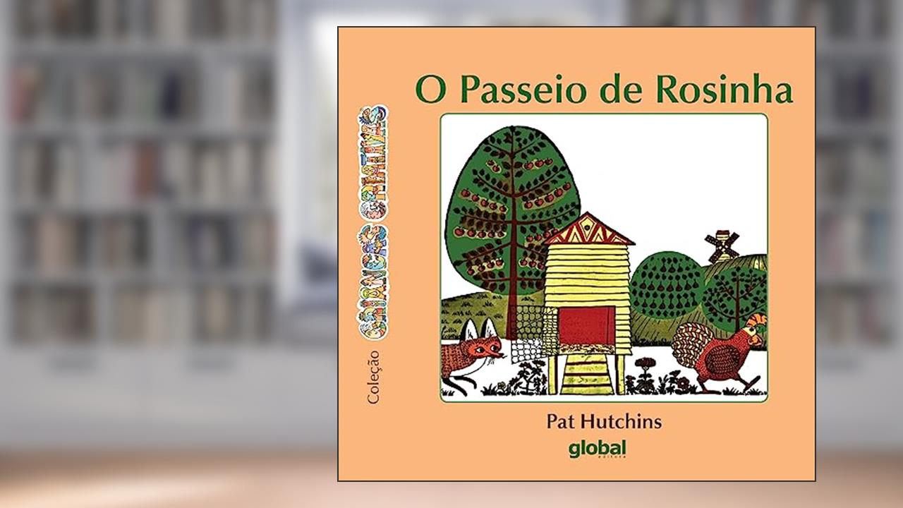 Capa de O passeio de Rosinha, do autor Pat Hutchins