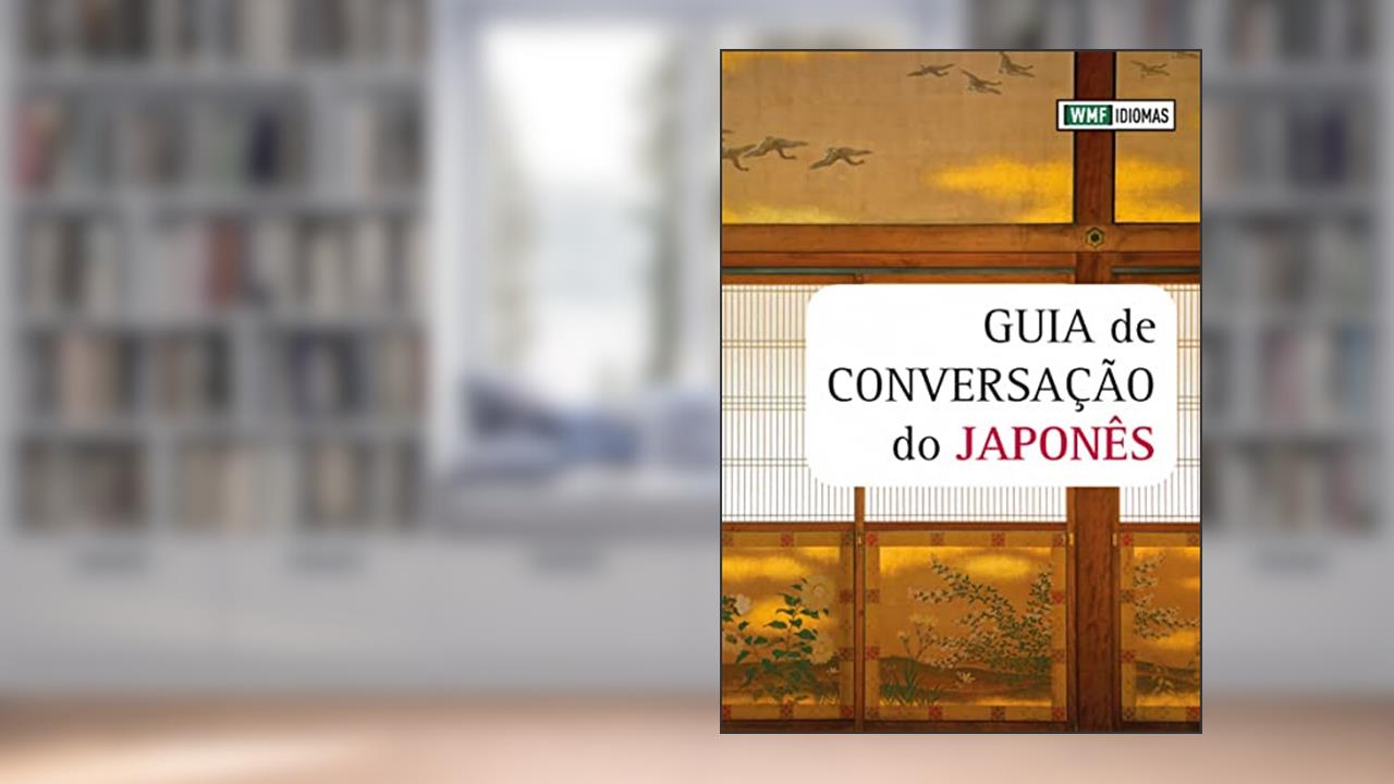 Capa de Guia de conversação do japonês, do autor Tessa Carrol; Harumi Currie