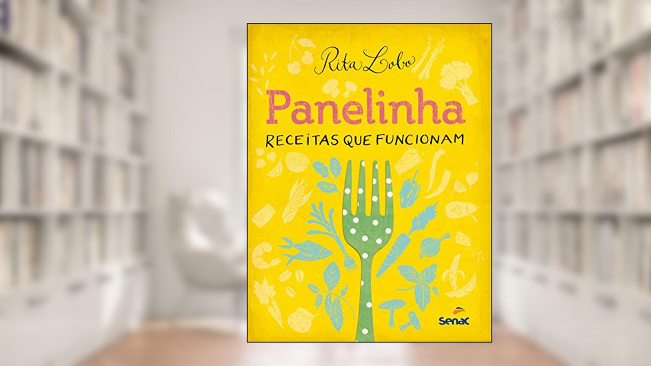 Capa de Panelinha: receitas que funcionam, do autor Rita Lobo