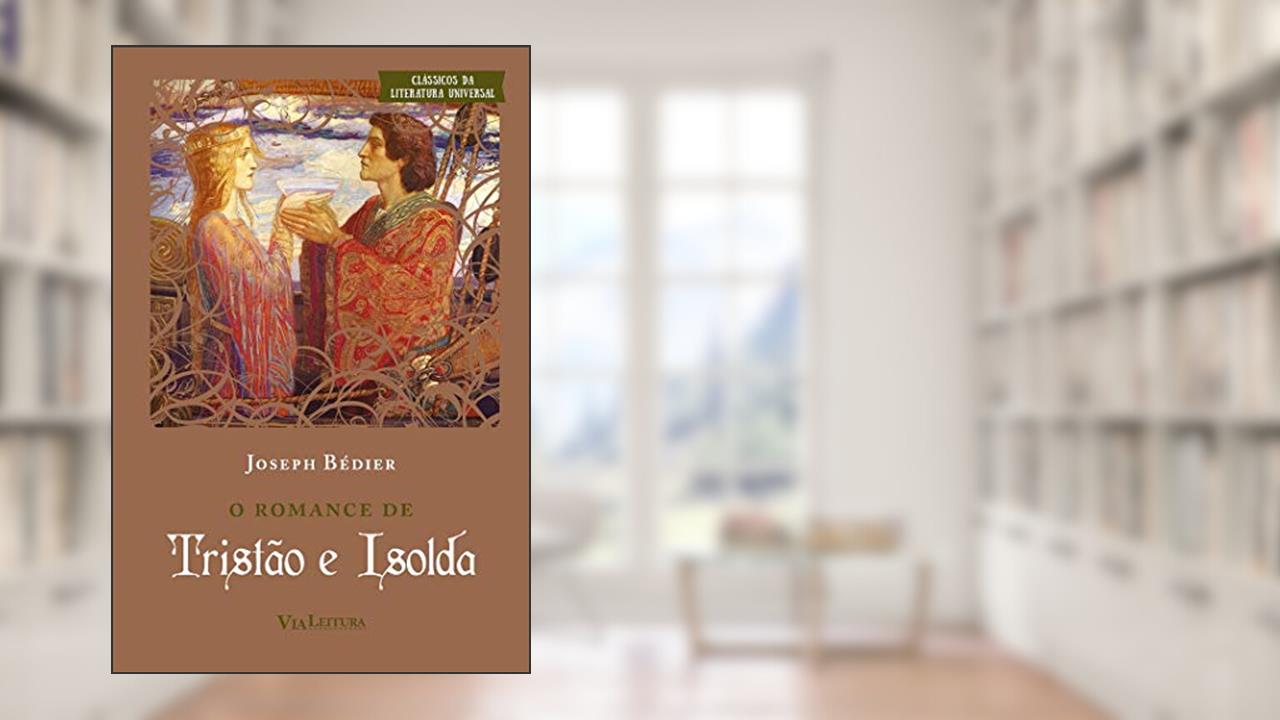 Capa de O romance de Tristão e Isolda, do autor Joseph Bedier