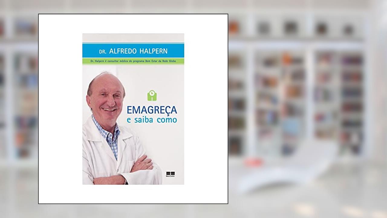 Capa de Emagreça e saiba como, do autor Alfredo Halpern