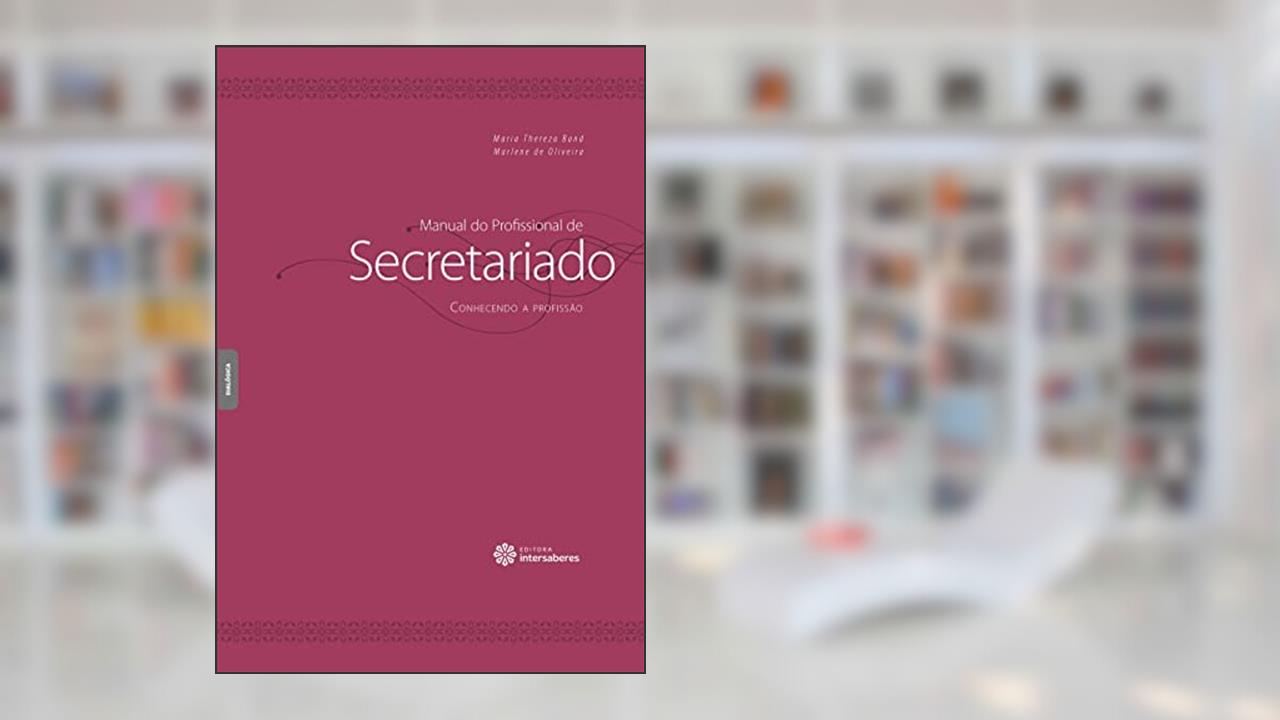 Capa de Manual do profissional de secretariado:: conhecendo a profissão, do autor Maria Thereza Bond; Marlene De Oliveira
