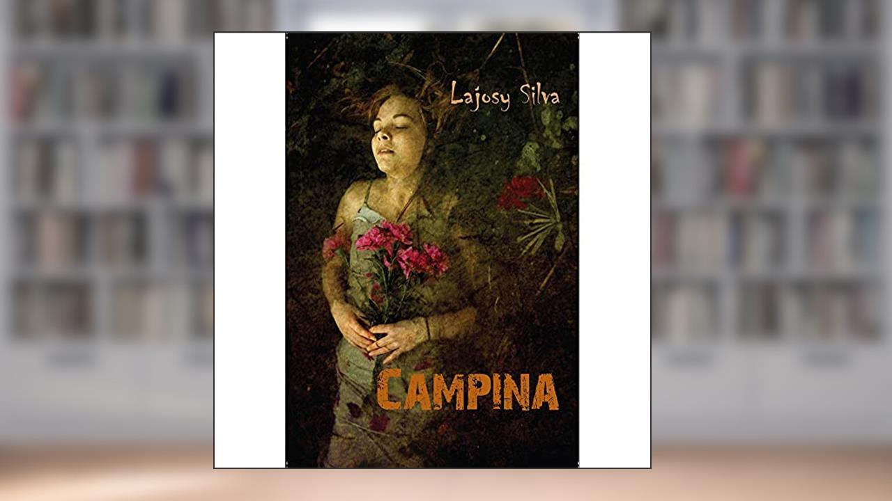 Capa de Campina, do autor Lajosy Silva