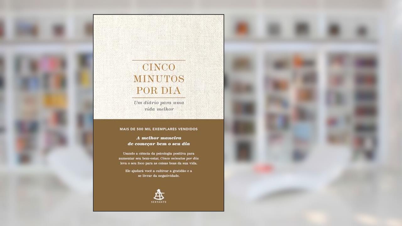 Capa de Cinco minutos por dia: Um diário para uma vida melhor, do autor Alex Ikonn; UJ Ramdas