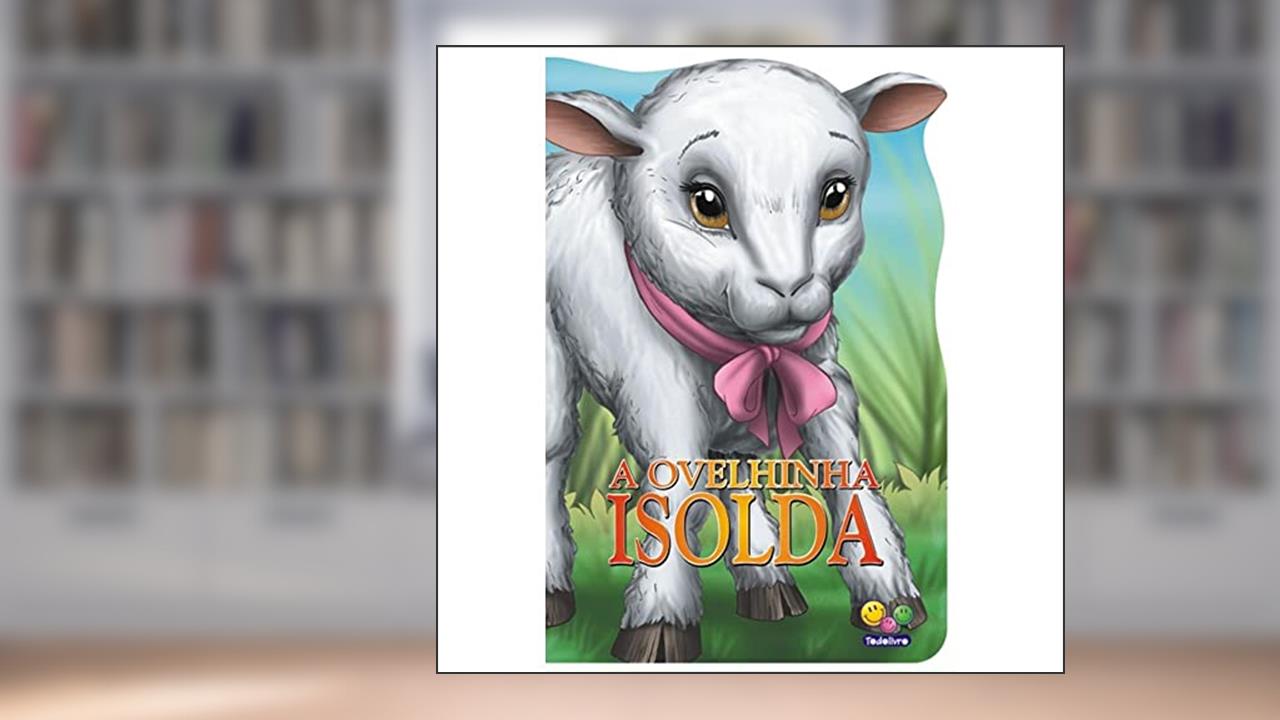 Capa de Animais Recortados: Ovelhinha Isolda, A, do autor Roberto Belli