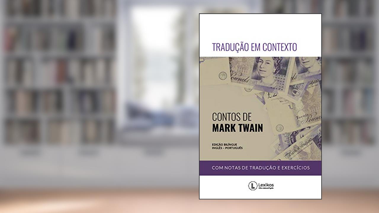 Capa de Tradução em contexto: contos de Mark Twain, do autor Mark Twain