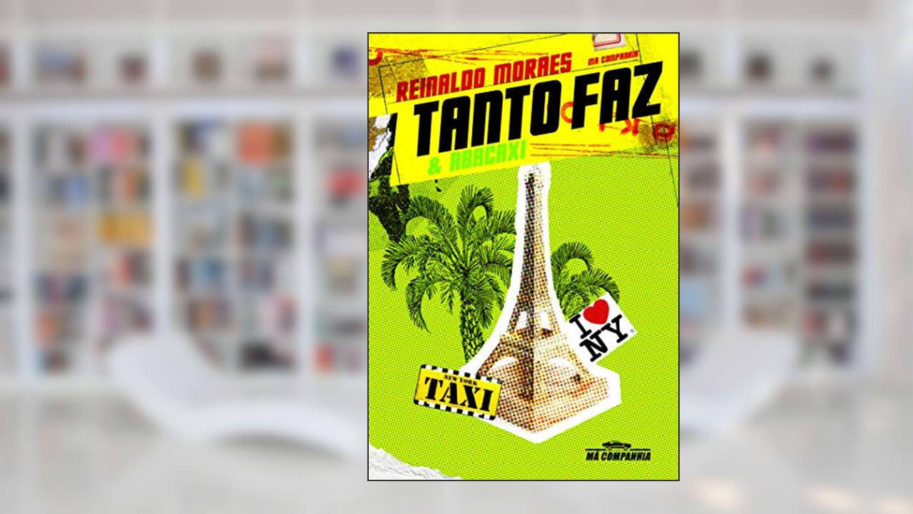 Capa de Tanto faz & abacaxi, do autor Reinaldo Moraes