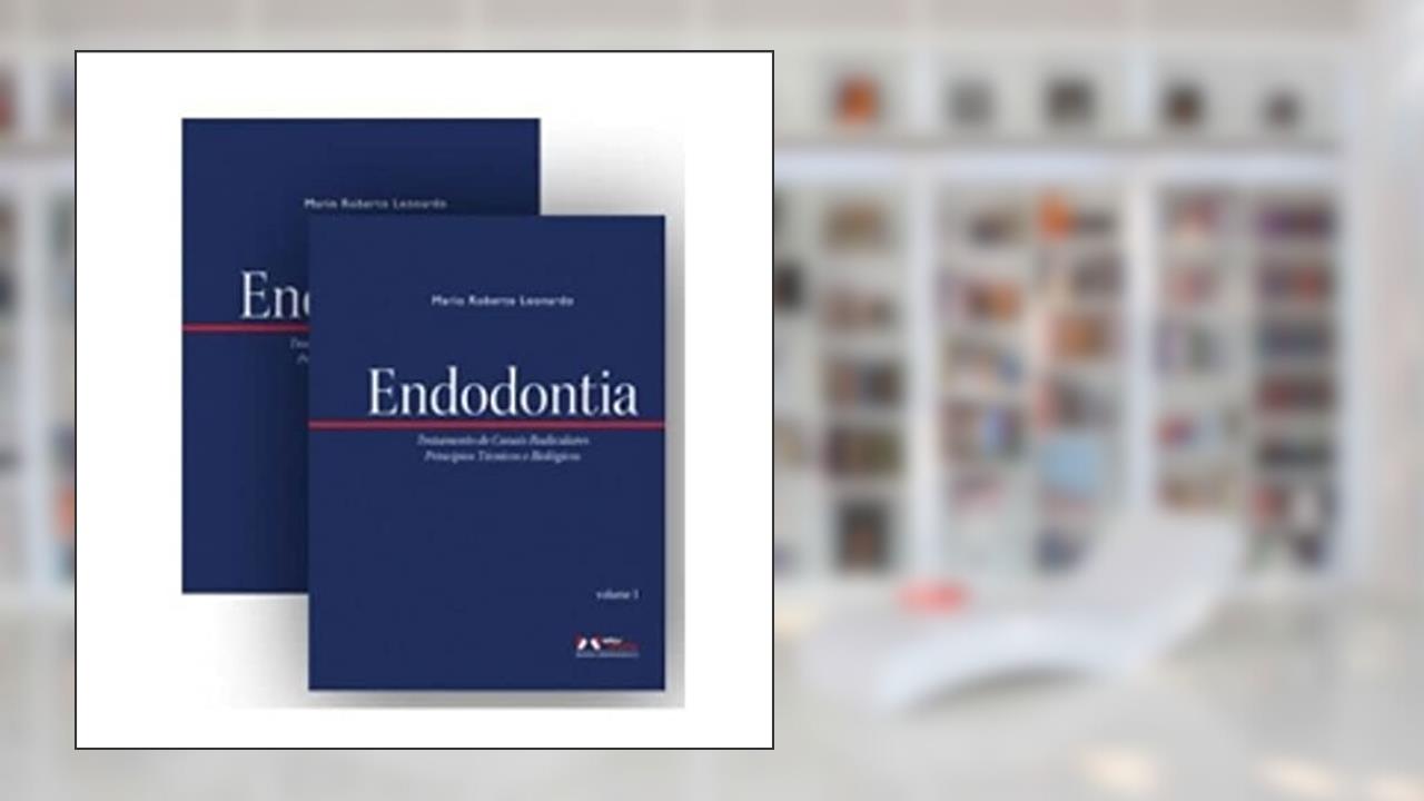 Capa de Endodontia Trat. De Canais Radiculares 2Vols., do autor Mario R. Leonardo