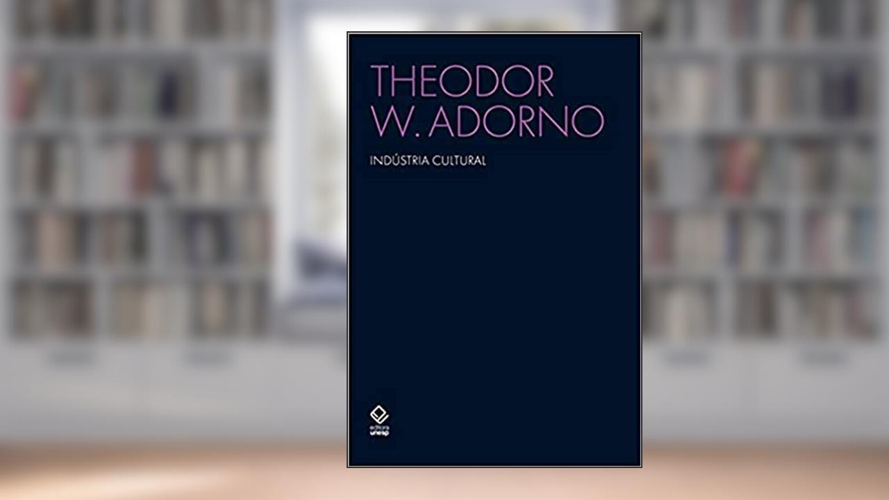 Capa de Indústria cultural, do autor Theodor W. Adorno
