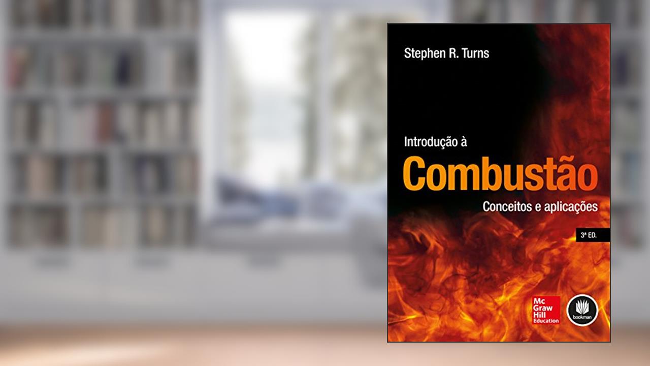 Capa de Introdução à Combustão: Conceitos e Aplicações, do autor Stephen R. Turns