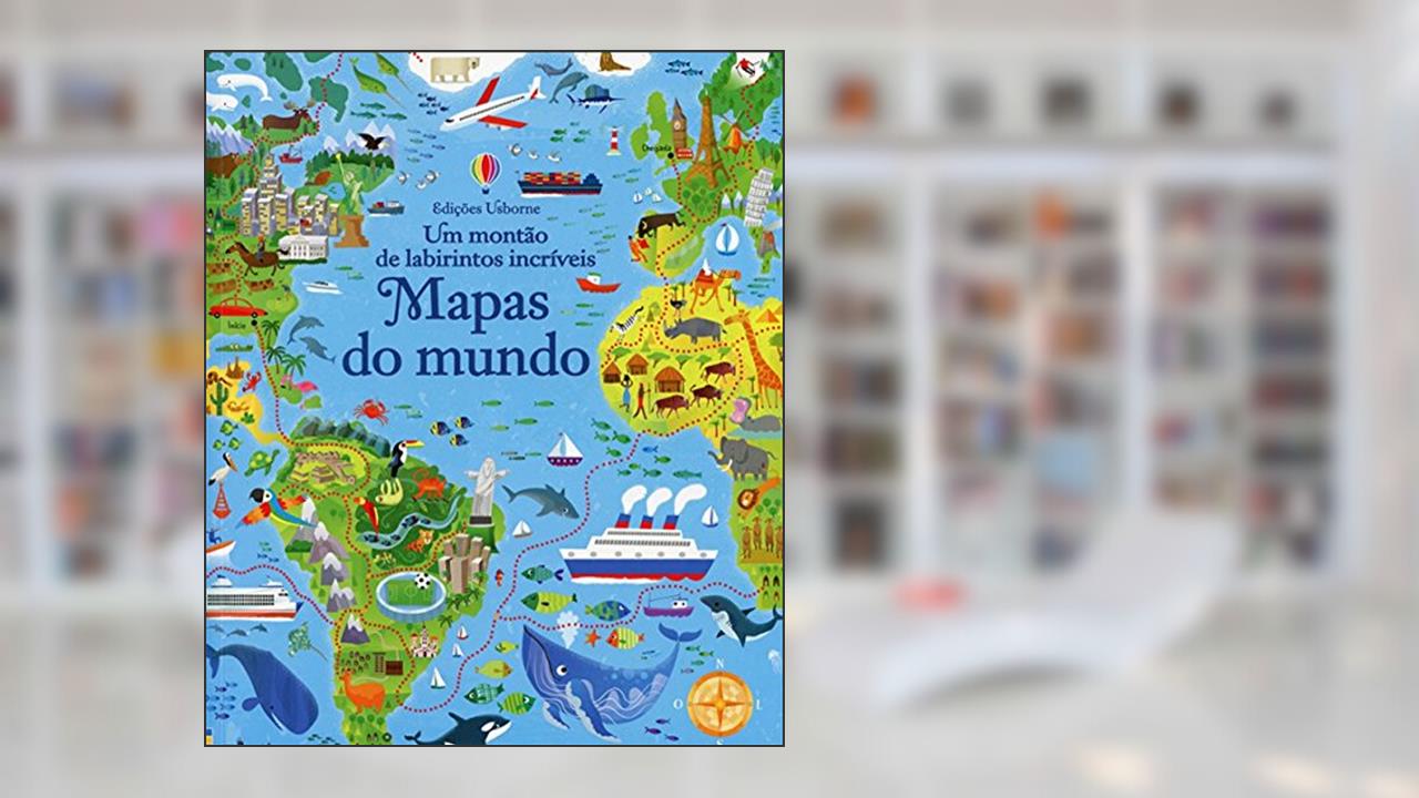 Capa de Um montão de labirintos incríveis: Mapas do mundo, do autor Usborne Publishing
