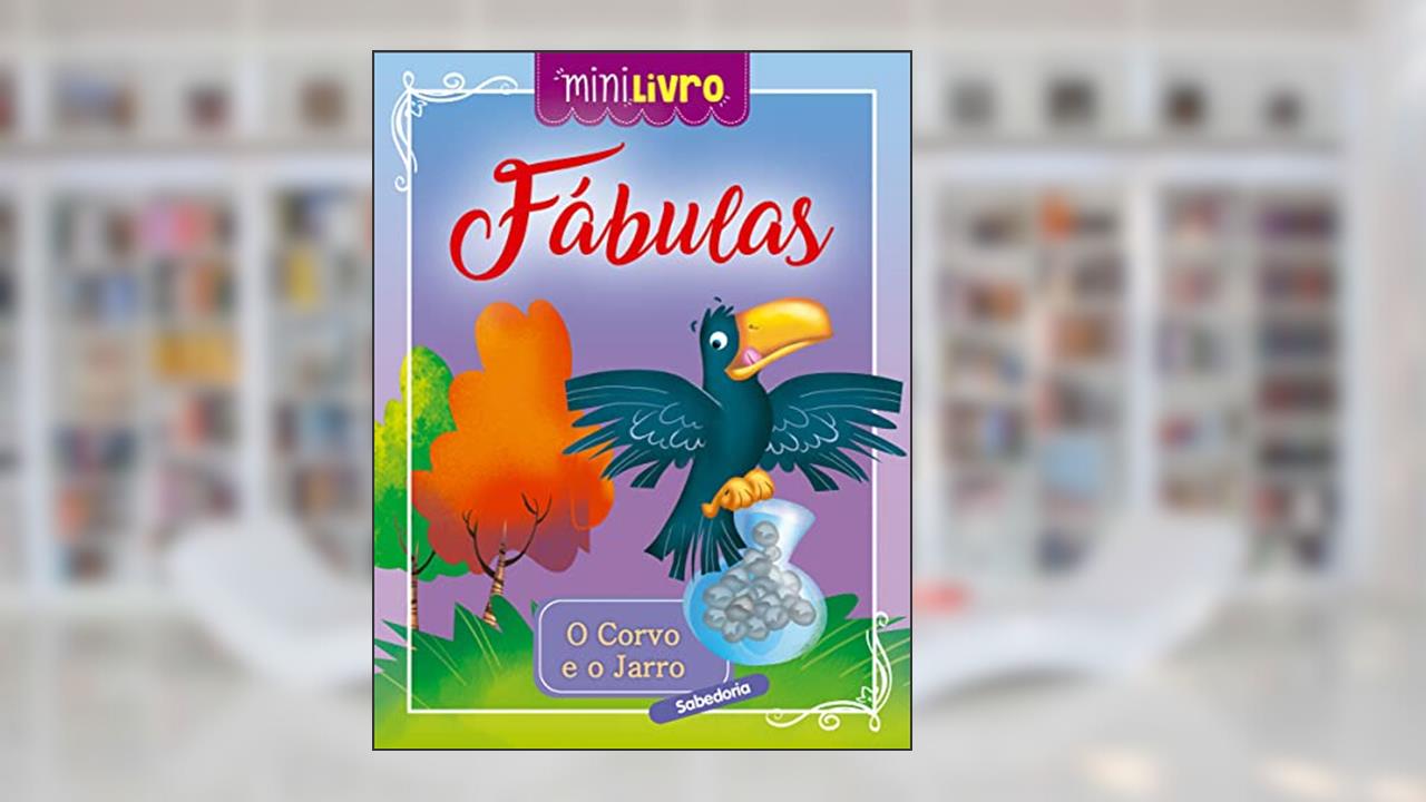 Capa de Fábulas - O corvo e o jarro, do autor Ciranda Cultural