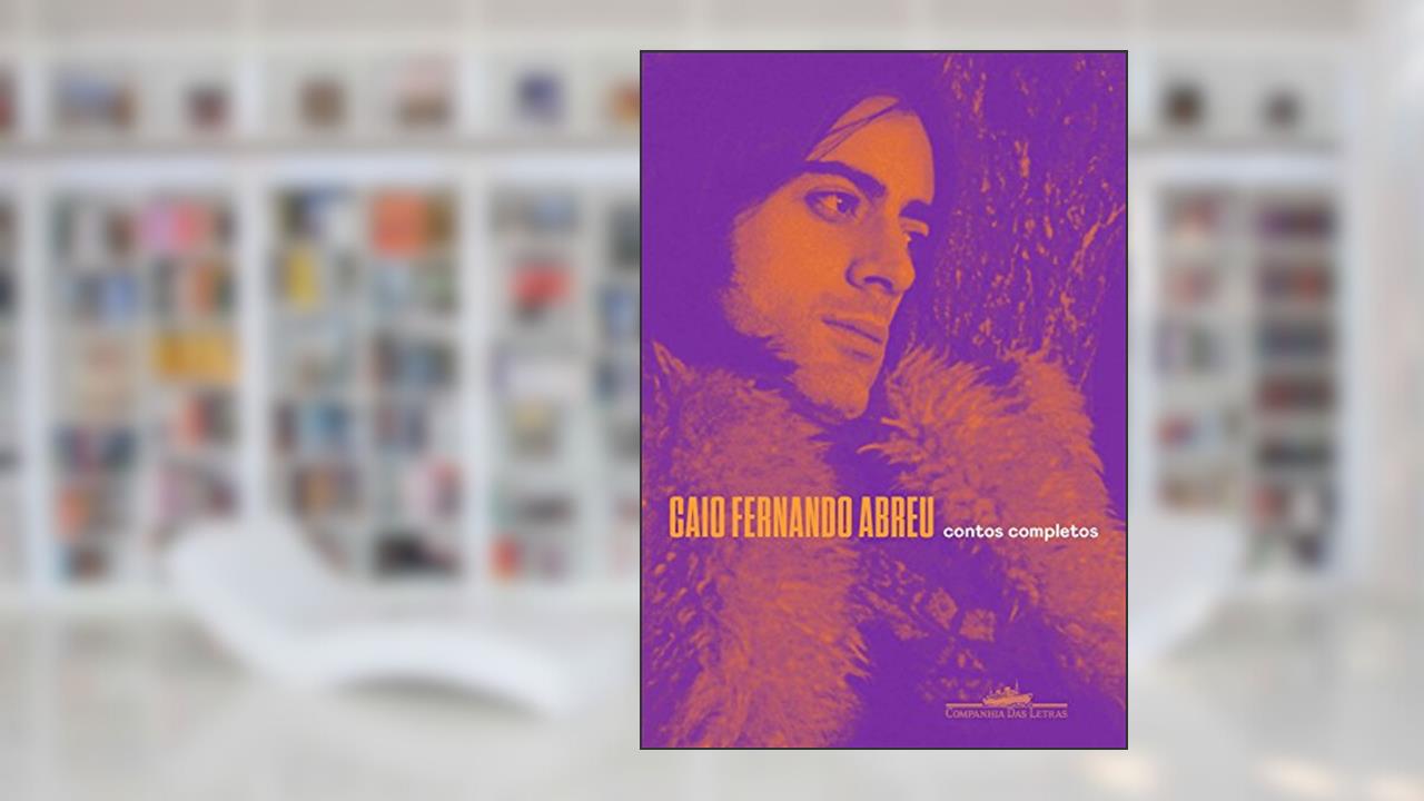 Capa de Contos completos, do autor Caio Fernando Abreu