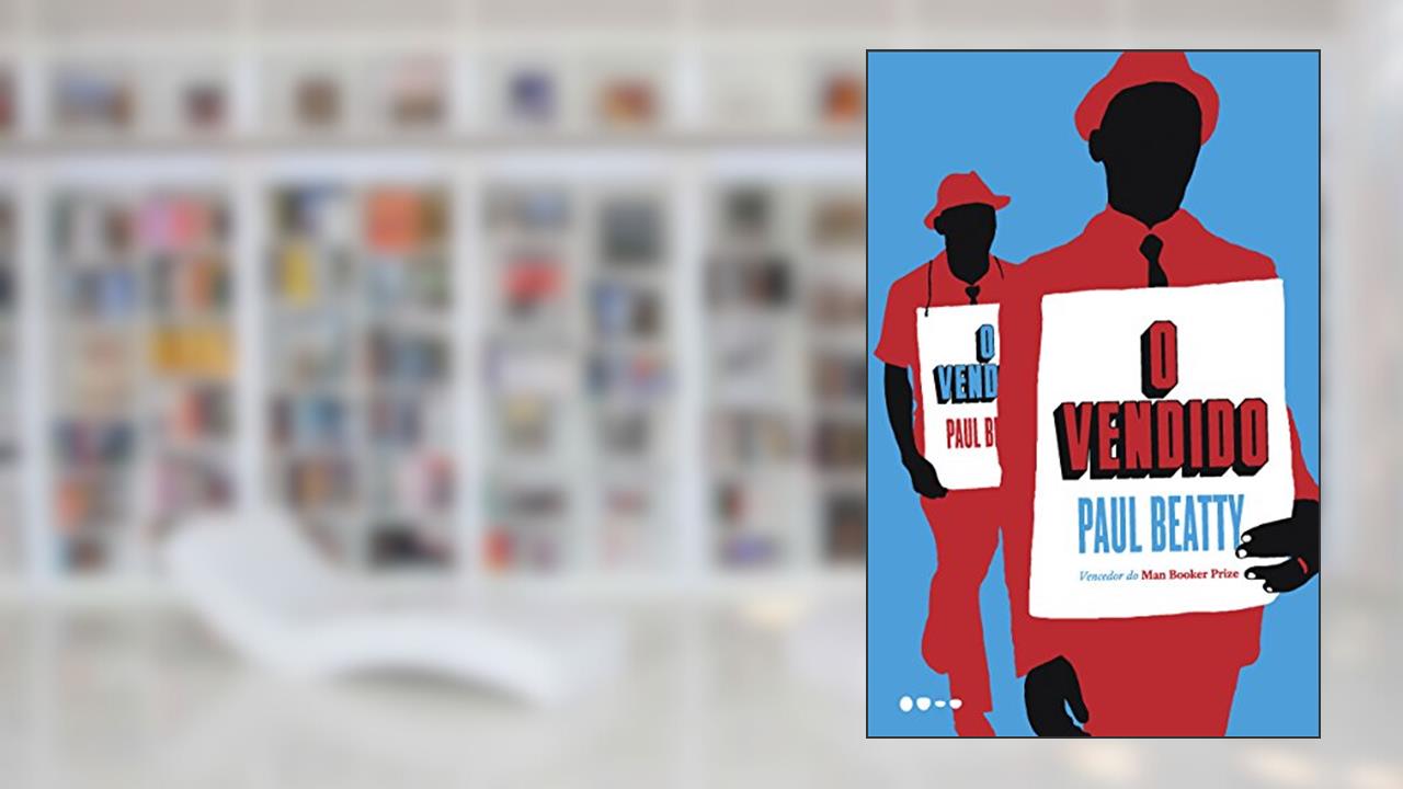 Capa de O vendido, do autor Paul Beatty