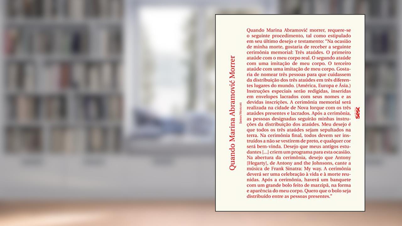 Capa de Quando Marina Abramovic morrer: Uma biografia, do autor James Westcott