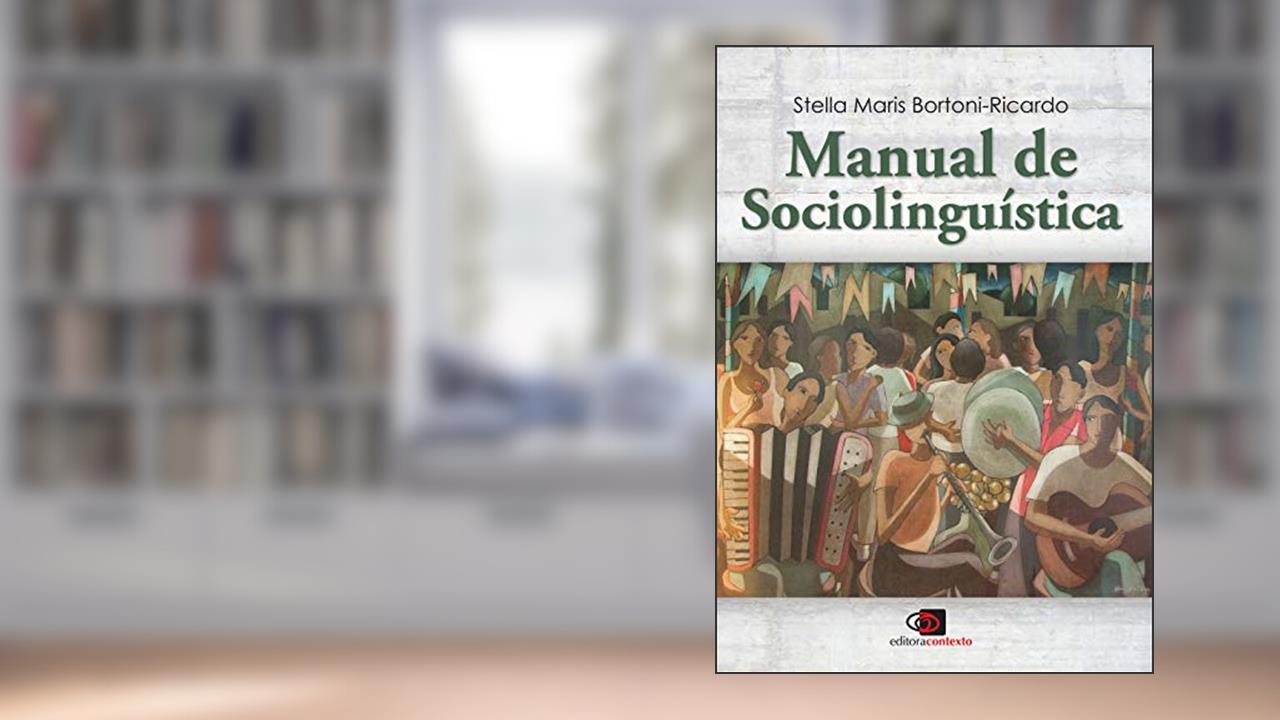 Capa de Manual de sociolinguística, do autor Stella Maris Bortoni-Ricardo