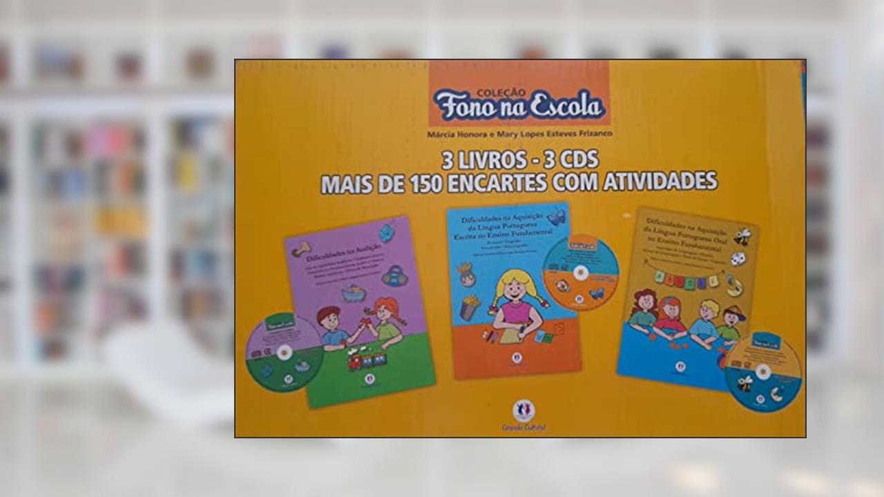 Capa de Fono na escola: 3 Livros + 3 CDs, do autor Márcia Honora