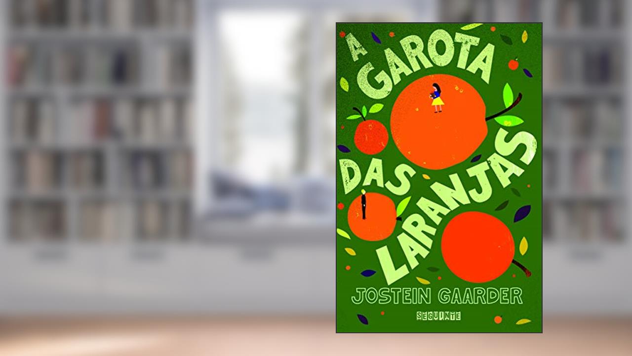 Capa de A garota das laranjas, do autor Jostein Gaarder