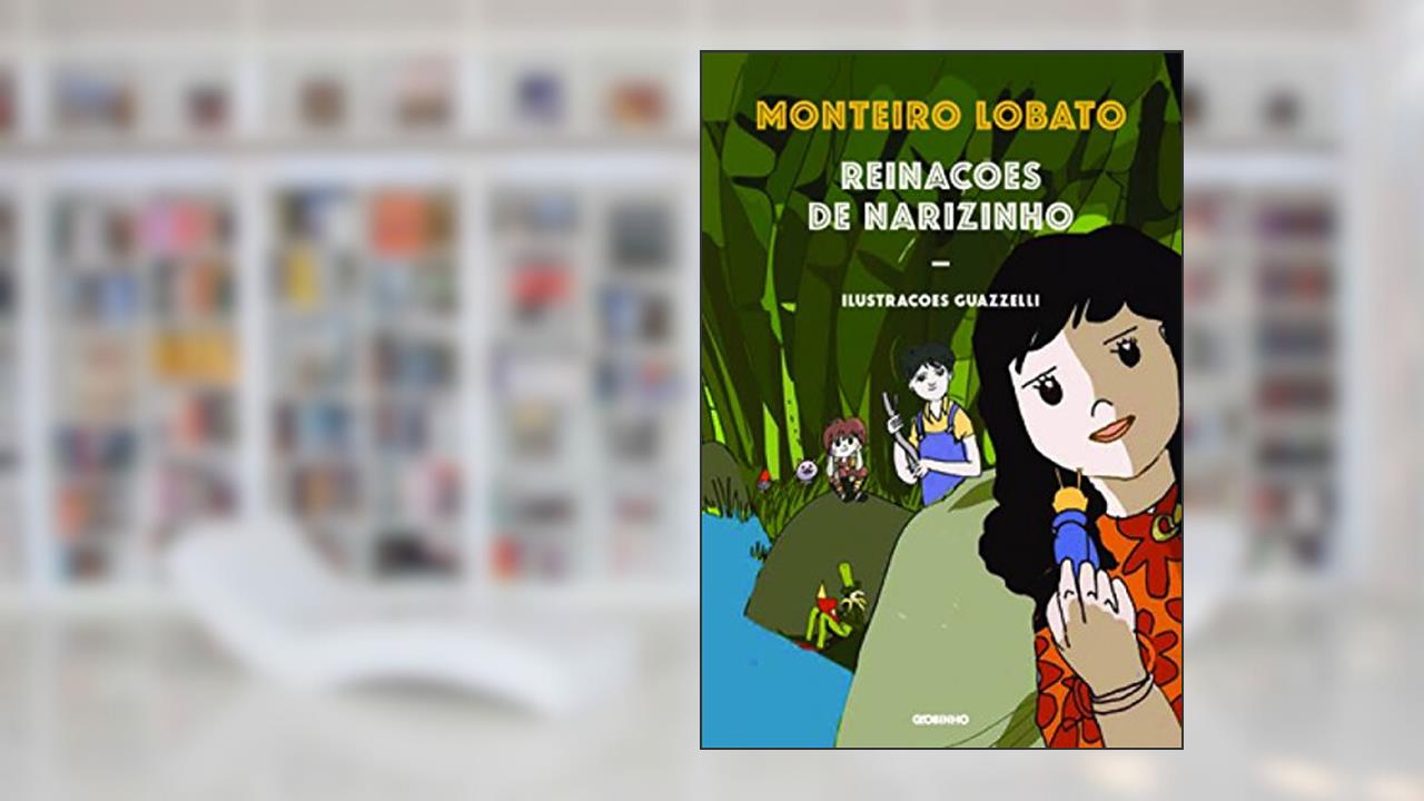 Capa de Reinações de Narizinho, do autor Monteiro Lobato