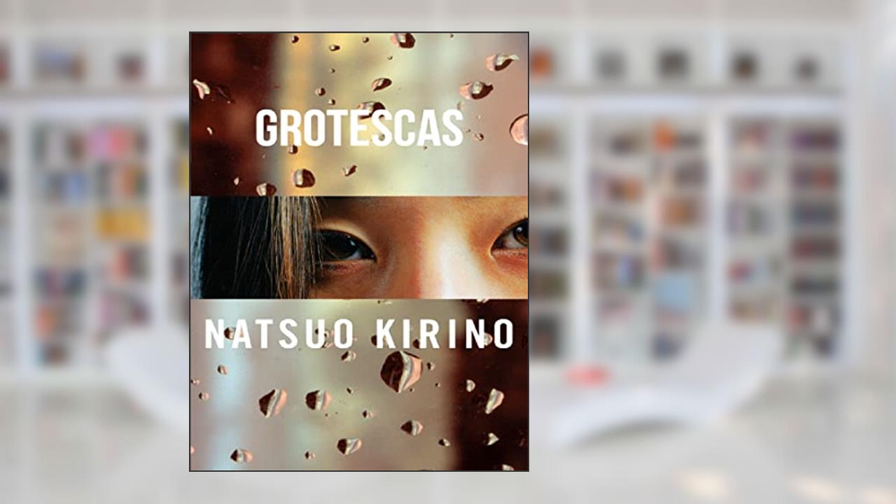 Capa de Grotescas - 1, do autor Kirino