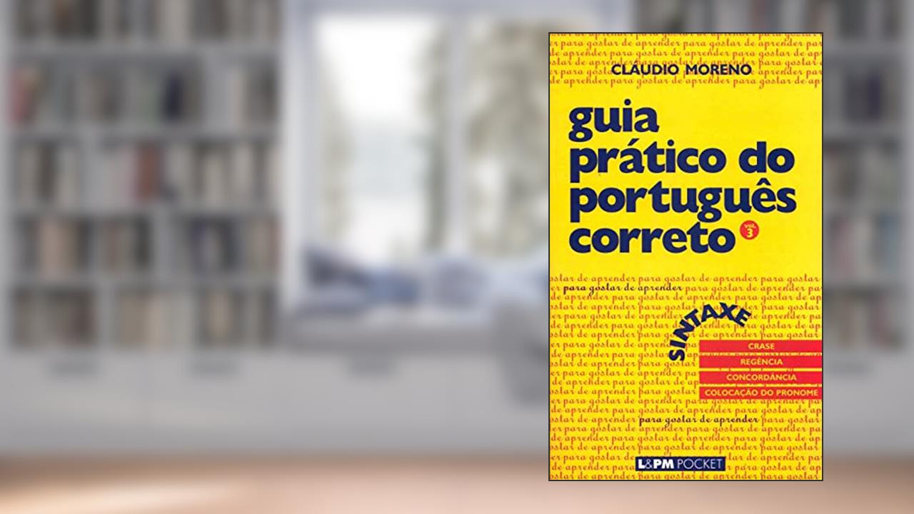 Capa de Guia Prático do Português Correto - Sintaxe - Vol. 3, do autor Cláudio Moreno