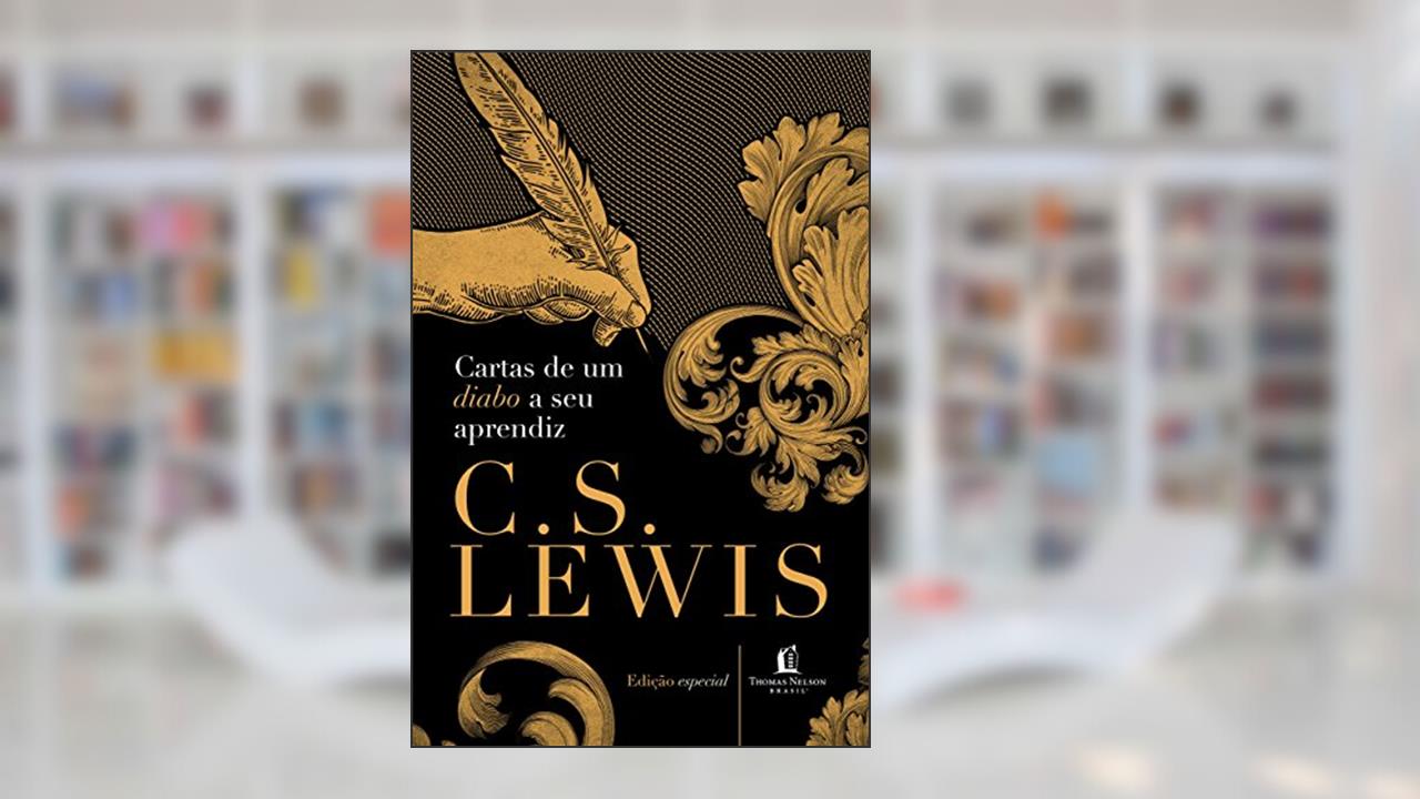 Cartas de um diabo a seu aprendiz, de C. S. Lewis