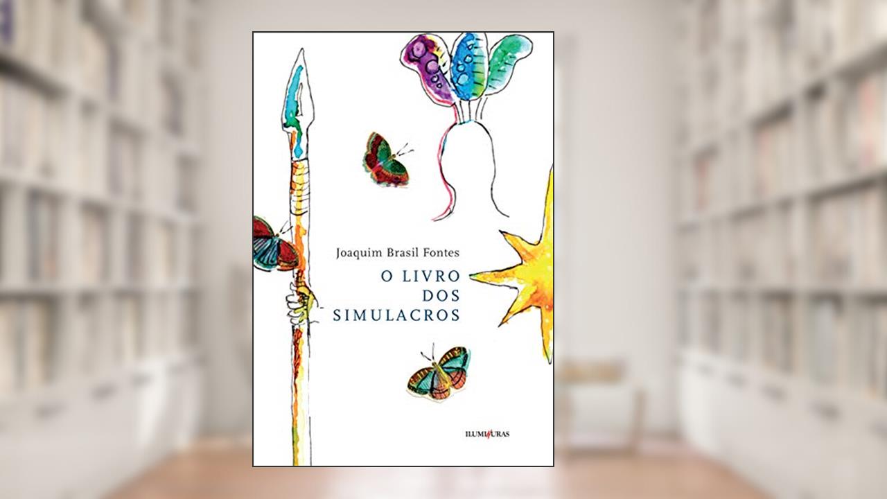 Capa de Livro dos Simulacros, do autor Joaquim Brasil Fontes