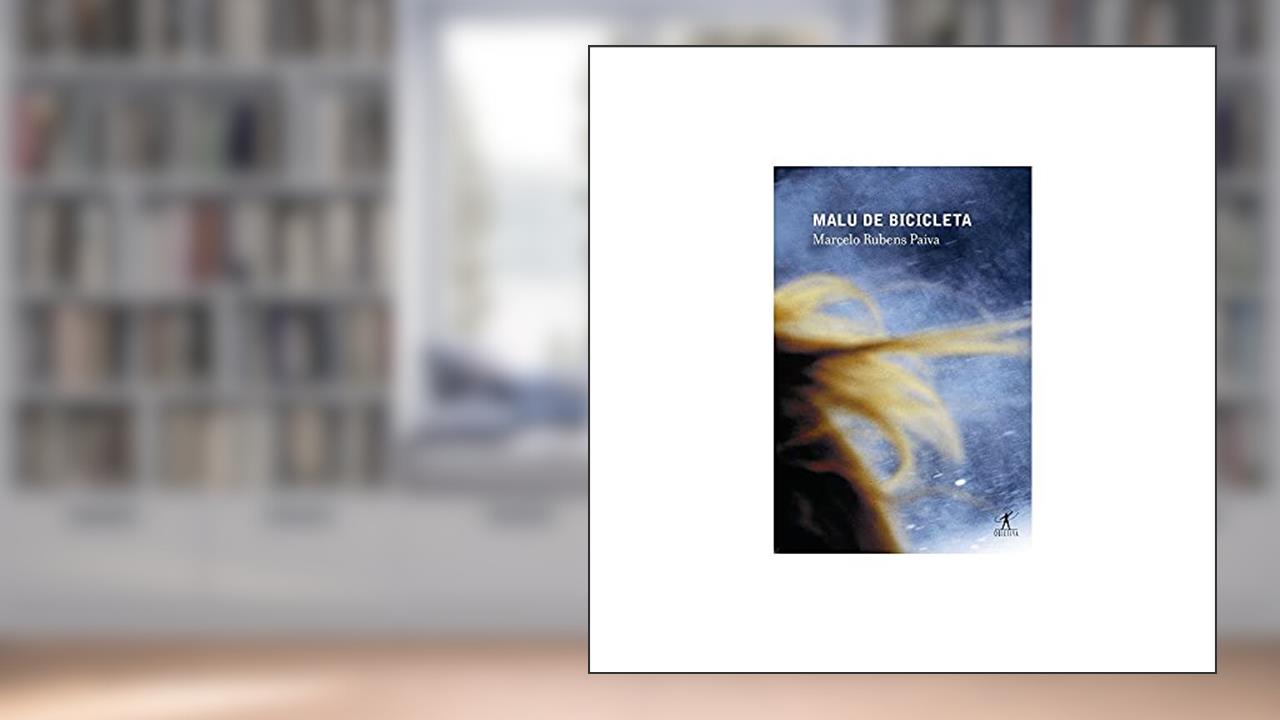 Capa de Malu de bicicleta, do autor Marcelo Rubens Paiva