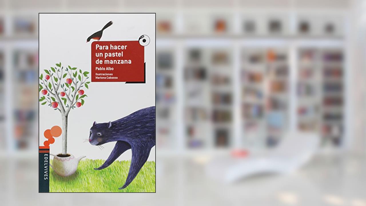 Capa de Para Hacer Un Pastel De Manzana, do autor Pablo Albo
