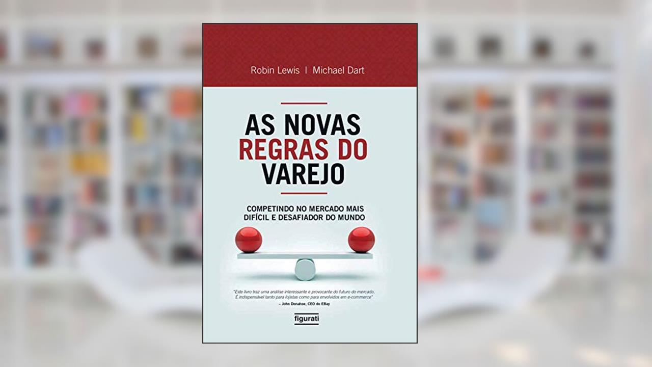AS NOVAS REGRAS DO VAREJO, do autor MICHAEL DART
