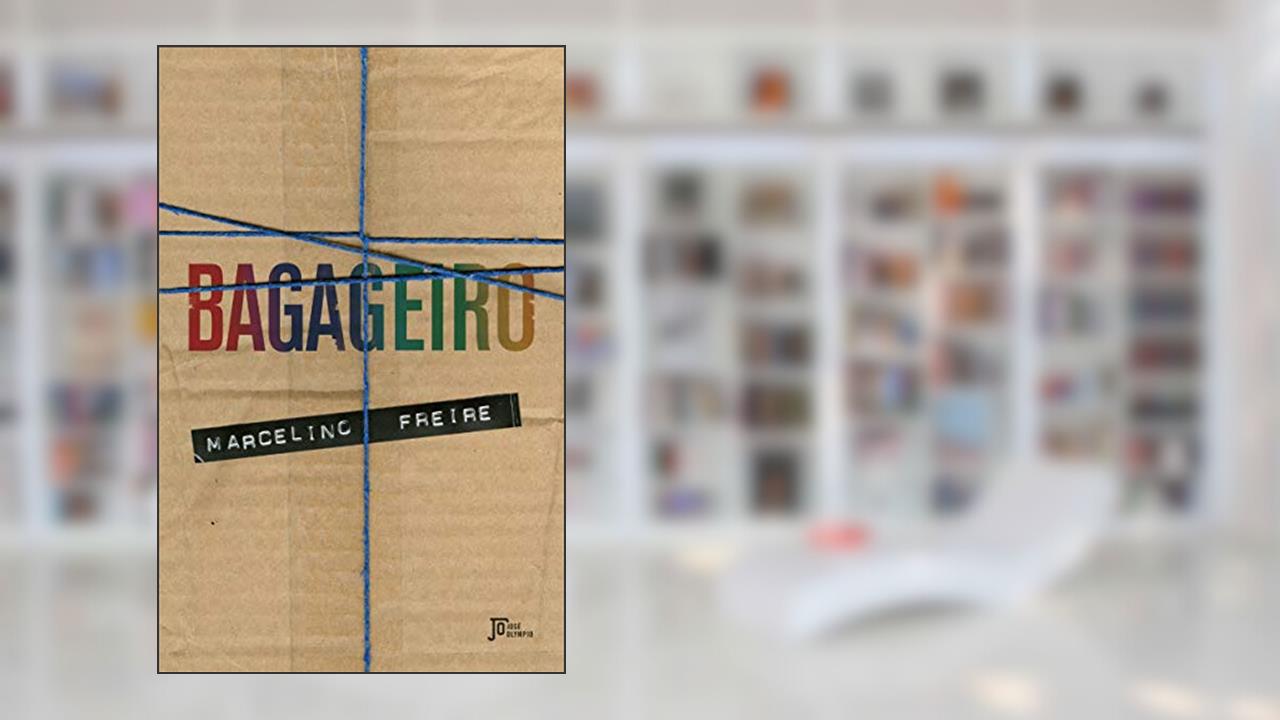 Bagageiro, do autor Marcelino Freire