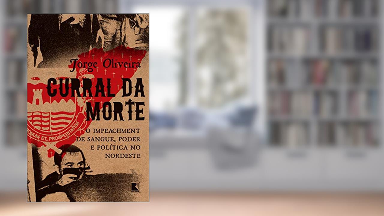 Curral da morte, de Jorge Oliveira