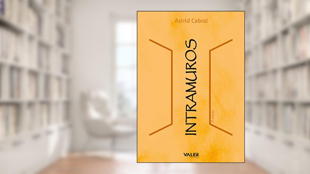 Capa de Intramuros, de Astrid Cabral