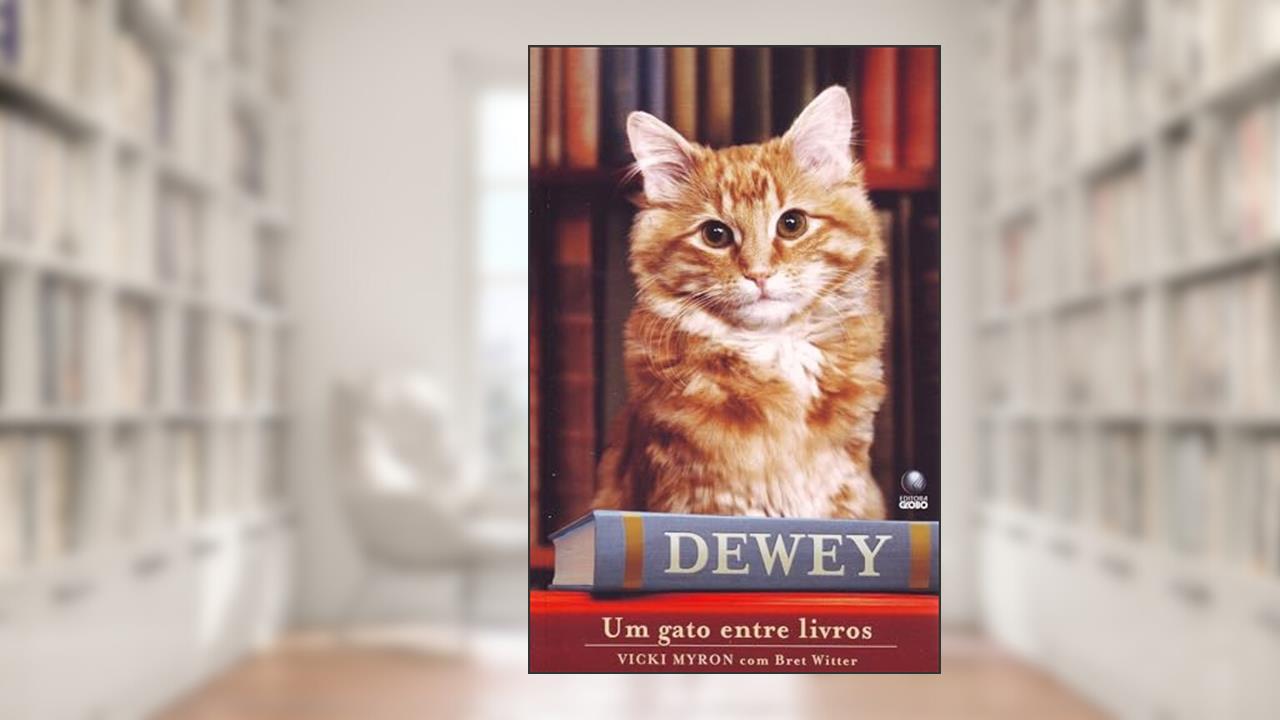Capa de Dewey - Um Gato Entre Livros, do autor Myron
